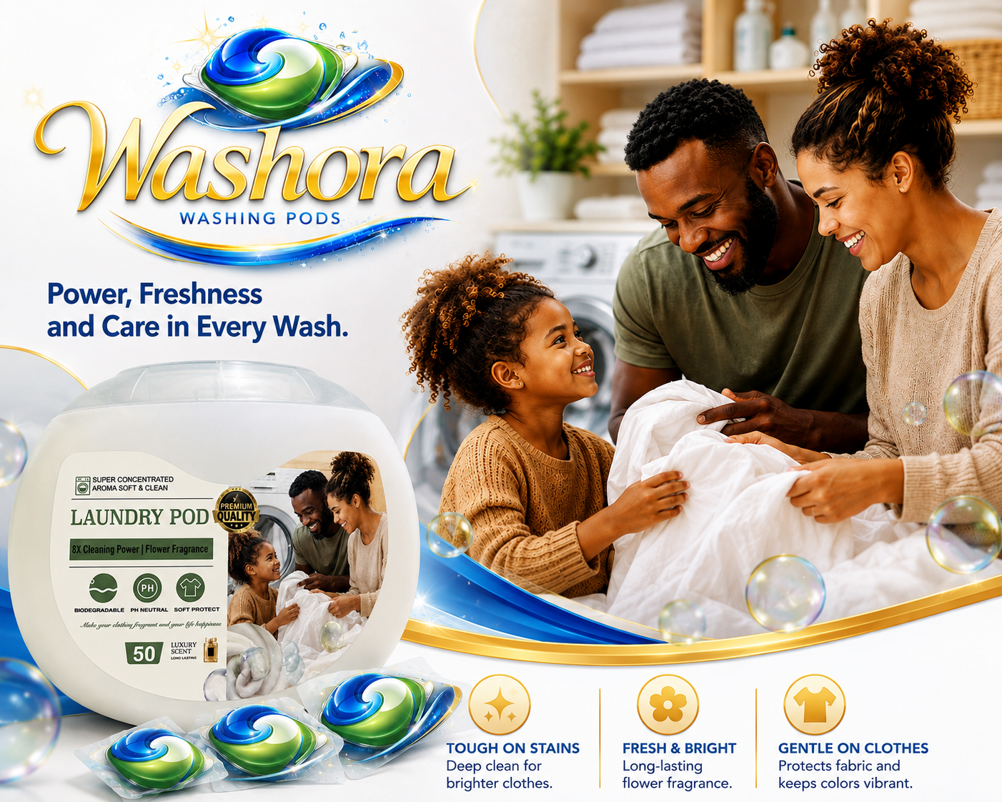 Washora laundry pods campaign artwork: tough on stains, fresh and bright, gentle on clothes